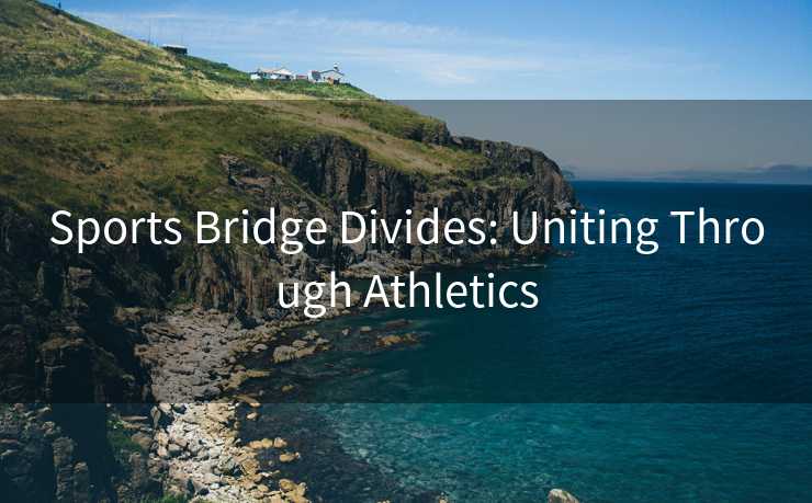 Sports Bridge Divides: Uniting Through Athletics